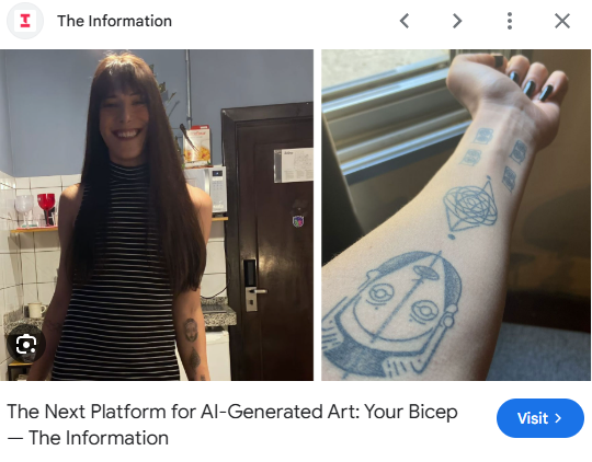 The Information article titled The Next Platform for AI-Generated Art: Your Bicep, showing Marina and her AI-generated tattoos